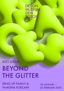 Lees meer over het artikel Soft Spaces: Beyond the Glitter – 18 januari t/m 23 februari 2025